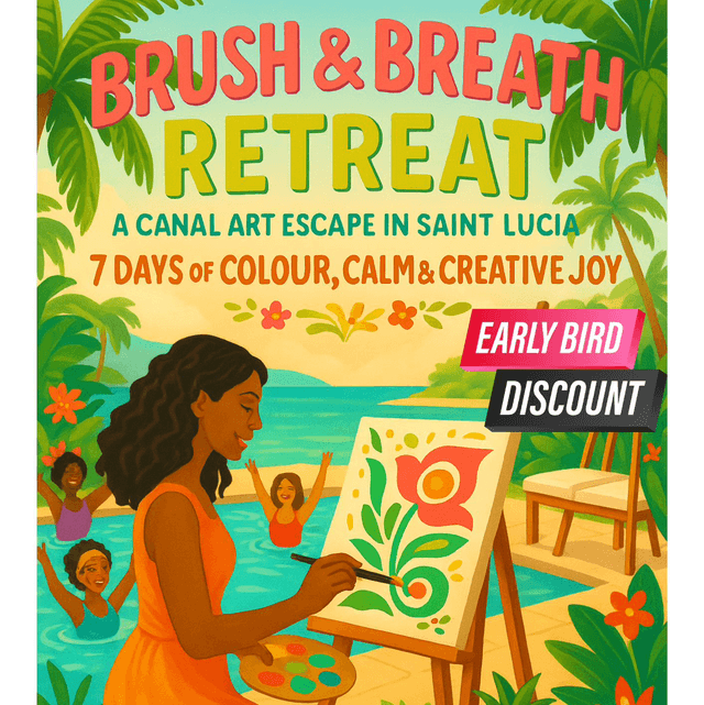 Brush & Breathe Canal Art Retreat - Saint Lucia 2026